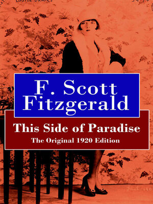 cover image of This Side of Paradise--The Original 1920 Edition